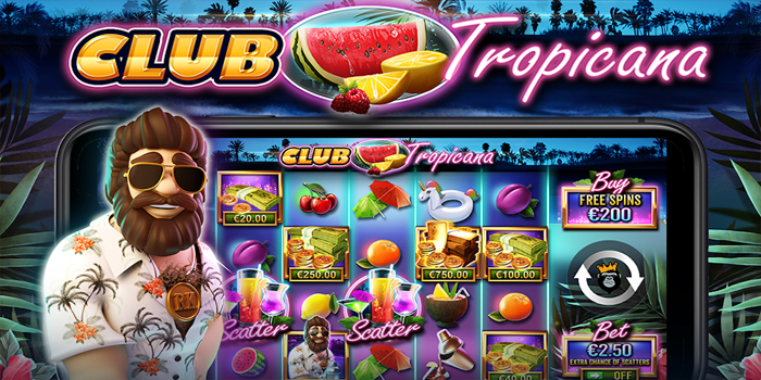 Bocoran Mendapatkan Jackpot Di Slot Club Tropicana