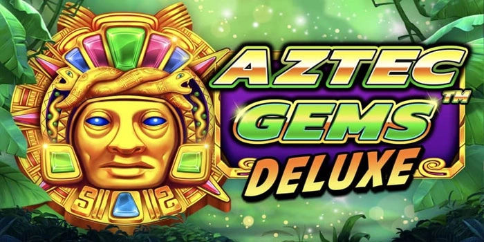 Metode Singkat Raih Jackpot di Slot Aztec Gems Deluxe
