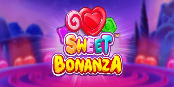 Tips Main Slot Sweet Bonanza Agar Peluang Menang Besar
